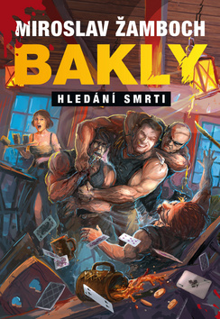 Obrázok Bakly - Hledání smrti