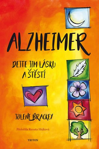Obrázok Alzheimer - Dejte jim lásku a štěstí