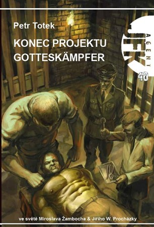 Obrázok Agent JFK 40 - Konec projektu Gotteskämp