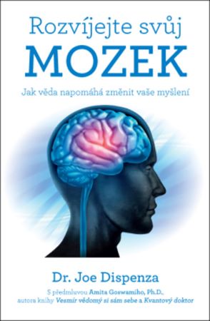 Obrazok Rozvíjejte svůj mozek - Jak věda napomáhá změnit vaše myšlení