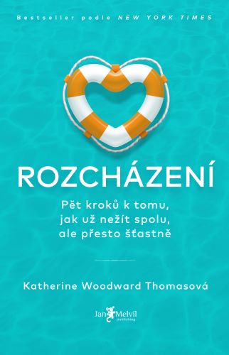 Obrazok Rozcházení - Pět kroků k tomu, jak už nežít spolu, ale přesto šťastně