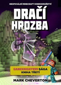 Obrázok Dračí hrozba (Gameknight999 sága 3)