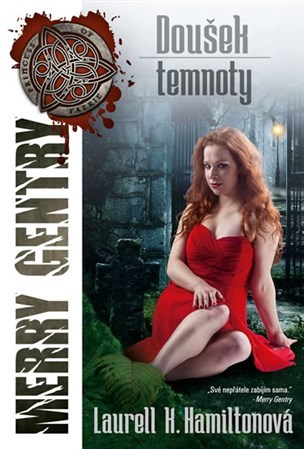 Obrázok Merry Gentry 7 - Doušek temnoty