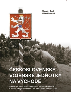 Obrázok Československé vojenské jednotky na vých