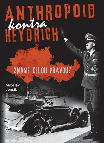 Obrázok Anthropoid kontra Heydrich - Známe celou