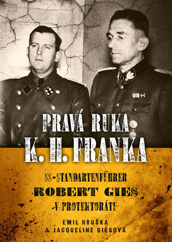 Obrázok Pravá ruka K. H. Franka - SS-Standartenf