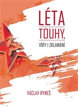 Obrázok Léta touhy, víry i zklamání