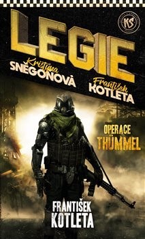 Obrázok Operace Thümmel - Legie 1.díl