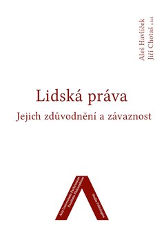 Obrazok Lidská práva - Jejich zdůvodněníÍ a závažnost