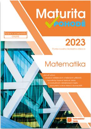 Obrázok Matematika - Maturita v pohodě 2023