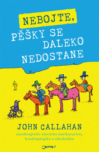 Obrázok Nebojte, pěšky se daleko nedostane