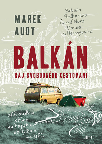 Obrázok Balkán – Ráj svobodného cestování