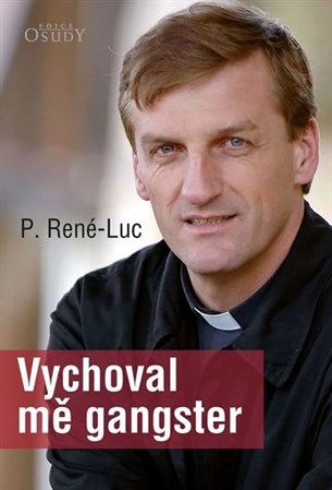 Obrázok Vychoval mě gangster