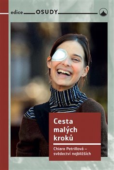 Obrázok Cesta malých kroků: Chiara Petrillová - svědectví nejbližších