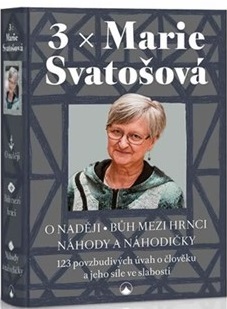 Obrázok 3x Marie Svatošová (O naději * Bůh mezi