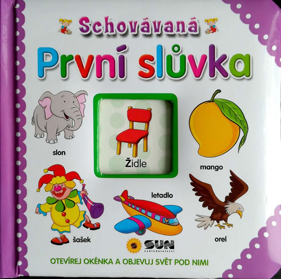 Obrázok Schovávaná První slůvka - Otevírej okénka a objevuj svět pod nimi