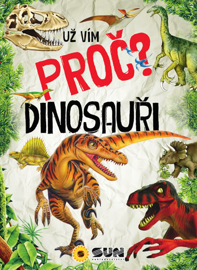 Obrázok Dinosauři - Už vím proč?