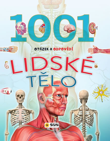 Obrázok Lidské tělo - 1001 otázek a odpovědí