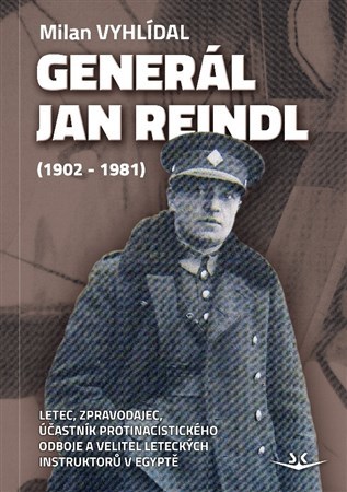 Obrázok Generál Jan Reindl (1902-1981)