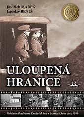 Obrázok Uloupená hranice: Nefilmoví hrdinové Krušných hor v dramatickém roce 1938