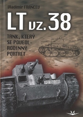Obrázok LT vz. 38 tank, který se povedl - Rodinný poltrét