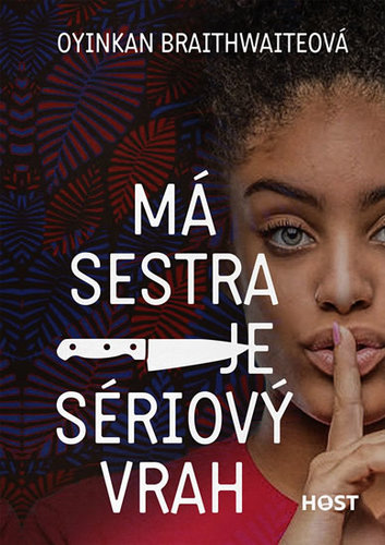 Obrázok Má sestra je sériový vrah