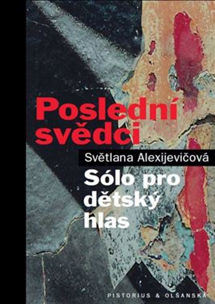 Obrazok Poslední svědci - Sólo pro dětský hlas