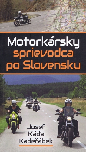Obrázok Motorkársky sprievodca po Slovensku
