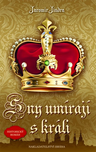 Obrázok Sny umírají s králi