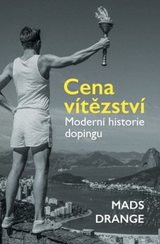 Obrázok Cena vítězství - Moderní historie doping