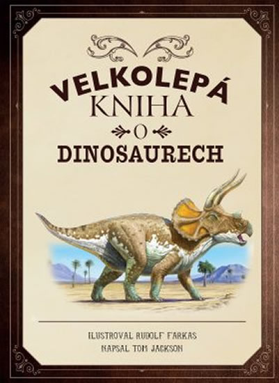 Obrázok Velkolepá kniha o dinosaurech