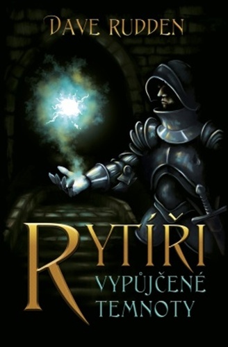 Obrázok Rytíři vypůjčené temnoty