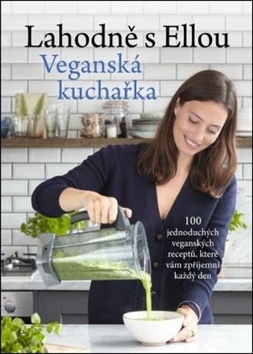 Obrázok Lahodně s Ellou - Veganská kuchařka