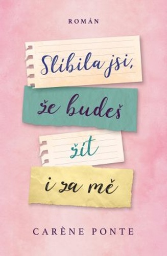 Obrázok Slíbila jsi, že budeš žít i za mě