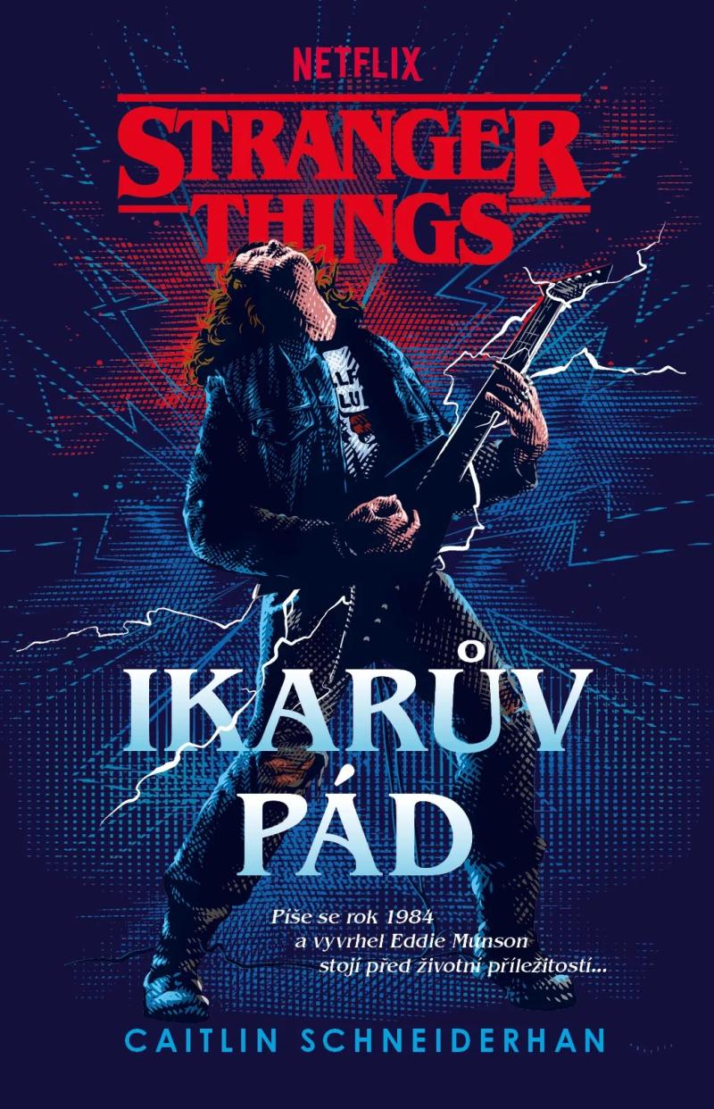 Obrázok Stranger Things - Ikarův pád