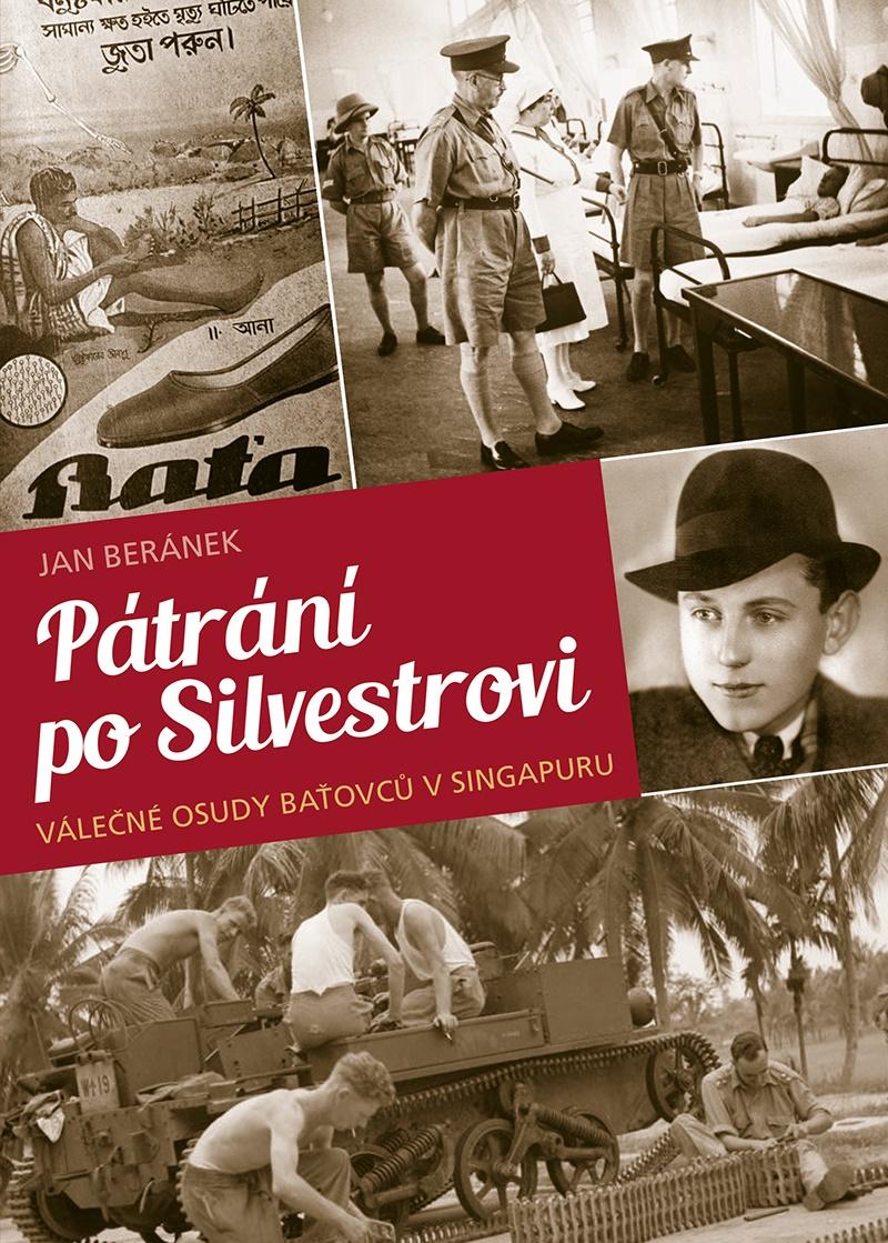 Obrázok Pátrání po Silvestrovi - Válečné osudy baťovců v Singapuru