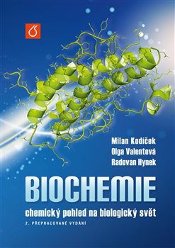Obrazok Biochemie - chemický pohled na biologický svět