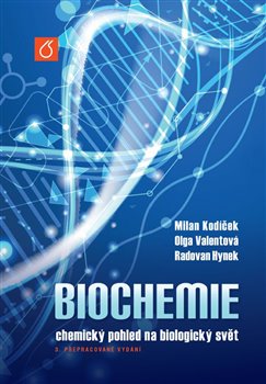 Obrazok Biochemie - chemický pohled na biologický svět