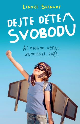 Obrazok Dejte dětem svobodu
