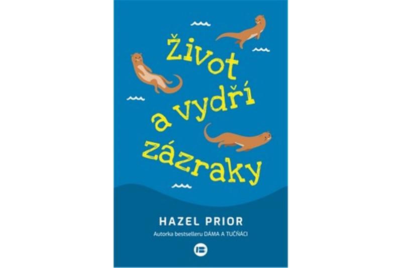 Obrázok Život a vydří zázraky