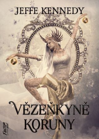 Obrázok Vězeňkyně koruny - Kroniky Dasnarie 1