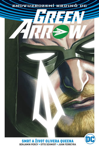 Obrázok Green Arrow 1 - Smrt a život Olivera Queena
