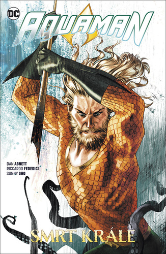 Obrázok Aquaman 6 - Smrt krále