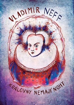 Obrázok Královny nemají nohy