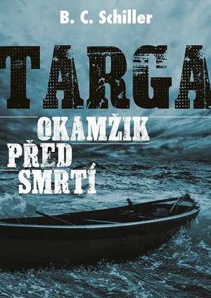 Obrázok Targa: Okamžik před smrtí 