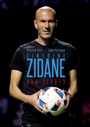 Obrázok Zinedine Zidane: Dva životy