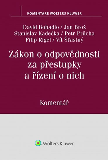 Obrázok Zákon o odpovědnosti za přestupky a řízení o nich (250/2016 Sb.) - Komentář