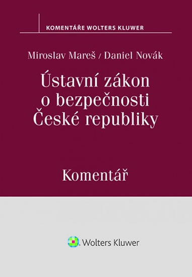 Obrázok Ústavní zákon o bezpečnosti České republiky - Komentář