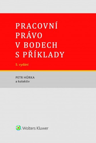 Obrázok Pracovní právo v bodech s příklady