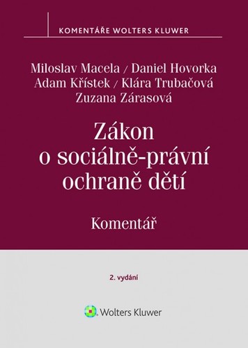 Obrázok Zákon o sociálně-právní ochraně dětí (č. 359/1999 Sb.) - Komentář